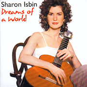 Sharon Isbin: Dreams of a World